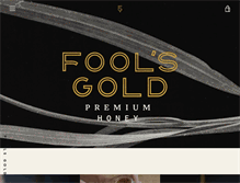 Tablet Screenshot of foolsgoldhoney.com